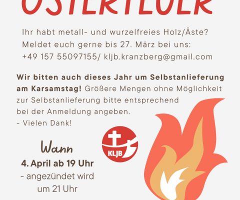 Die Kath. Landjugend Kranzberg lädt zu einem Osterfeuer am 04.04.2026 ab 19.00 Uhr ein