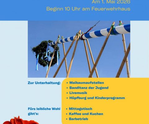 Maibaum aufstellen in Kranzberg am 01. Mai 2026 ab 10.00 Uhr am Feuerwerhaus