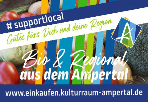 Kulturraum Ampertal informiert: Bio & Regional aus dem Ampertal